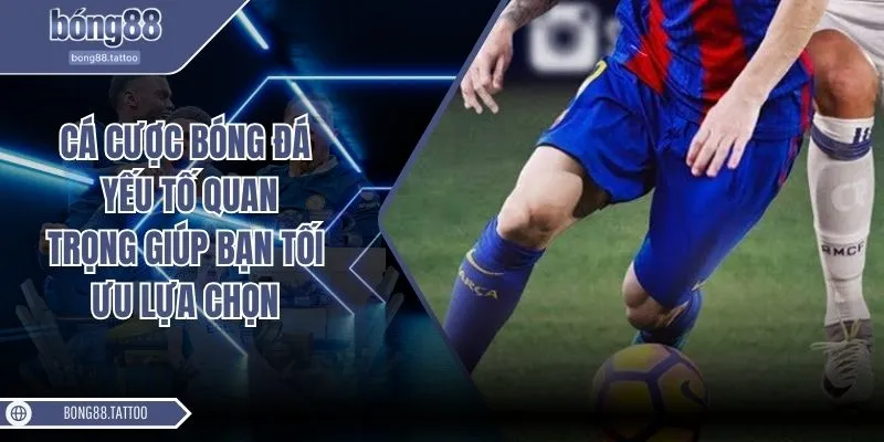 Cá cược bóng đá